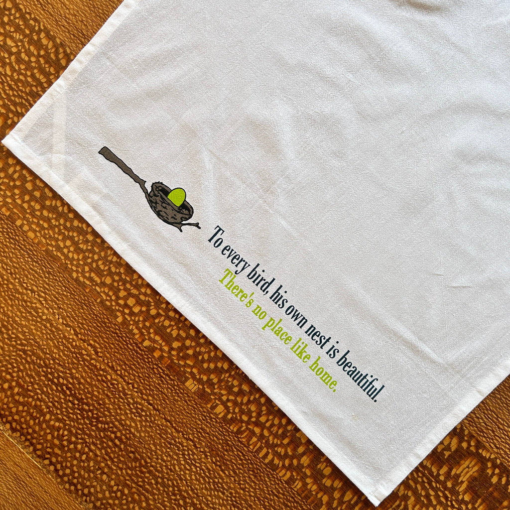 There's No Place Like Home dish towel